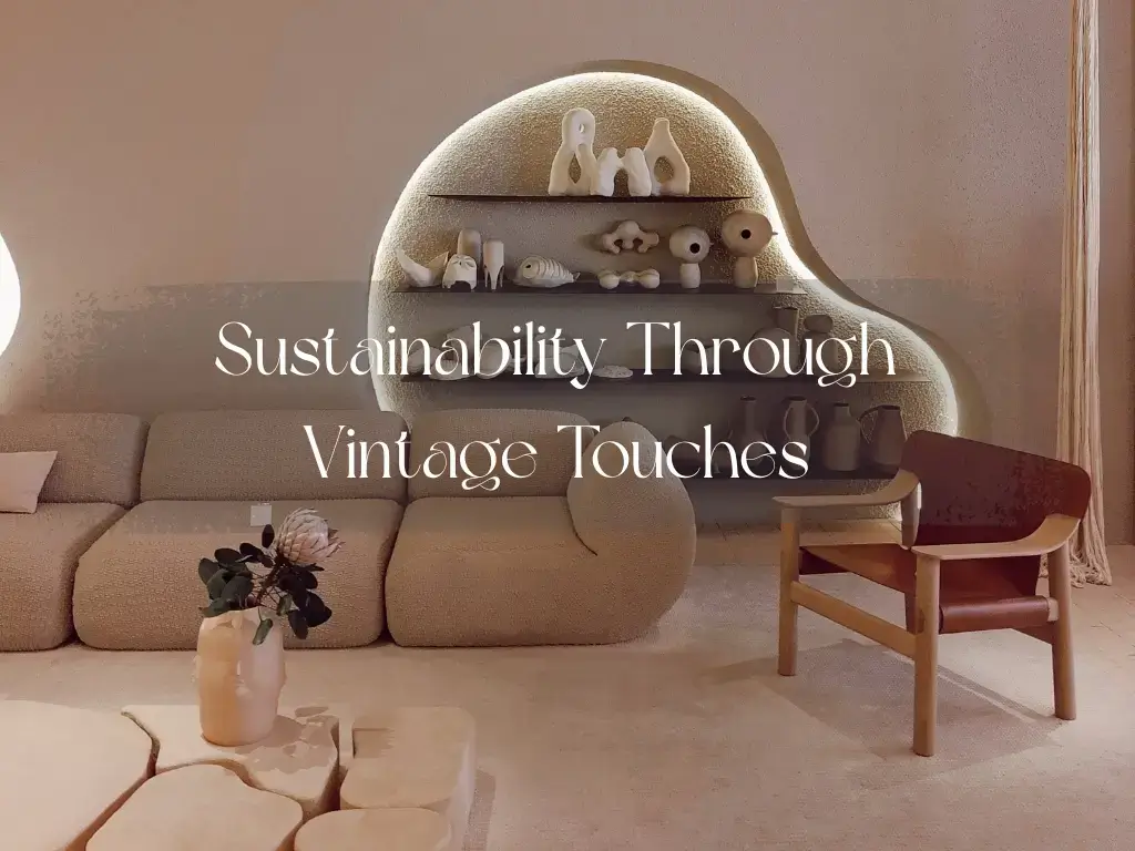 الاستدامة من خلال اللمسات الكلاسيكية